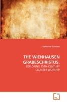 The Wienhausen Grabeschristus