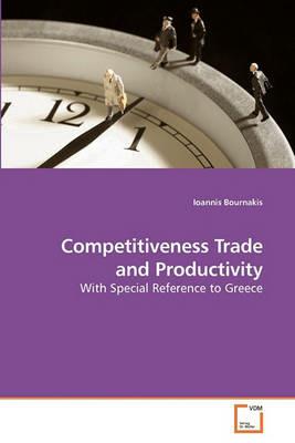 Competitiveness Trade and Productivity - Ioannis Bournakis - cover