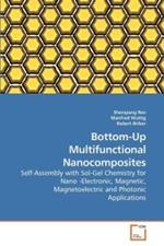 Bottom-Up Multifunctional Nanocomposites