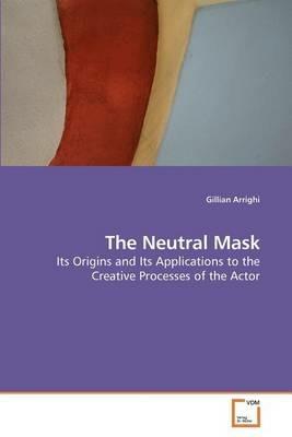 The Neutral Mask - Gillian Arrighi - cover