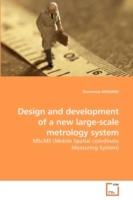 Design and development of a new large-scale metrology system - Domenico Maisano - cover