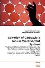 Solvation of Carboxylate Ions in Mixed Solvent Systems