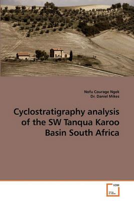 Cyclostratigraphy analysis of the SW Tanqua Karoo Basin South Africa - Nofu Courage Ngek,Daniel - cover