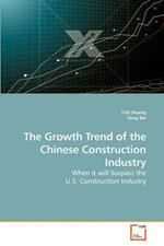The Growth Trend of the Chinese Construction Industry