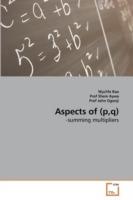 Aspects of (p, q)