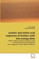 protein and amino acid responses of broilers with low-energy diets