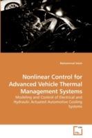 Nonlinear Control for Advanced Vehicle Thermal Management Systems - Mohammad Salah - cover