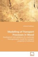 Modelling of Transport Processes in Wood - Johannes Eitelberger - cover