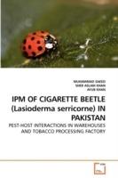 IPM OF CIGARETTE BEETLE (Lasioderma serricorne) IN PAKISTAN - Muhammad Saeed,Sher Aslam,Ayub Khan - cover