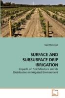 Surface and Subsurface Drip Irrigation