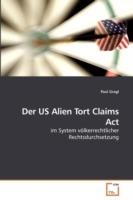 Der US Alien Tort Claims Act