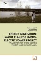 Energy Generation: Layout Plan for Hydro-Electric Power Project