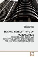 Seismic Retrofitting of Rc Buildings - Raja Rizwan Hussain,Mohammad Wasim - cover