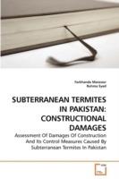 Subterranean Termites in Pakistan: Constructional Damages