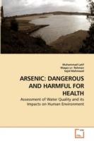 Arsenic: Dangerous and Harmful for Health