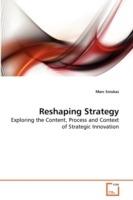 Reshaping Strategy