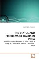 The Status and Problems of Dalits in India - Emmanuel Janagan - cover