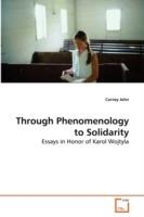 Through Phenomenology to Solidarity