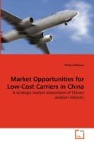 Market Opportunities for Low-Cost Carriers in China - Philip Hofbauer - cover