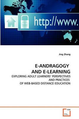 E-Andragogy and E-Learning - Jing Zhang - cover