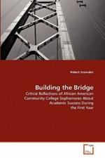 Building the Bridge