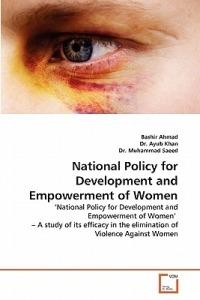 National Policy for Development and Empowerment of Women - Bashir Ahmad,Ayub Khan,Muhammad Saeed - cover