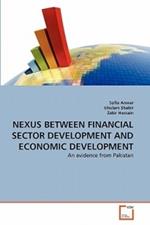 Nexus Between Financial Sector Development and Economic Development