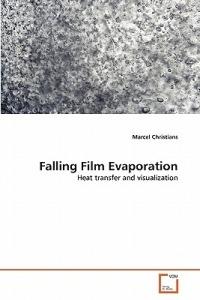 Falling Film Evaporation - Marcel Christians - cover