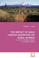 The Impact of Male Labour Migration on Rural Women