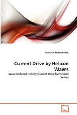 Current Drive by Helicon Waves
