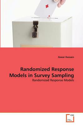 Randomized Response Models in Survey Sampling - Zawar Hussain - cover