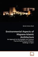 Environmental Aspects of Hispano-Islamic Architecture