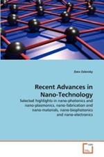Recent Advances in Nano-Technology