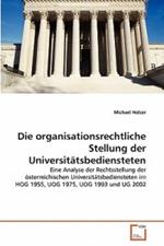 Die organisationsrechtliche Stellung der Universitatsbediensteten