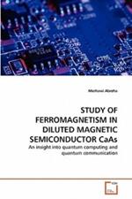 STUDY OF FERROMAGNETISM IN DILUTED MAGNETIC SEMICONDUCTOR CaAs