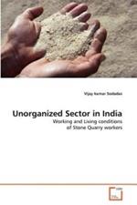 Unorganized Sector in India