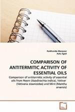 Comparison of Antitermitic Activity of Essential Oils