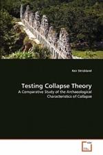 Testing Collapse Theory