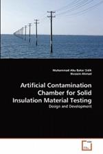 Artificial Contamination Chamber for Solid Insulation Material Testing