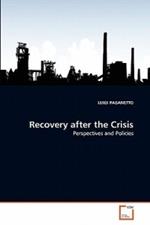 Recovery after the Crisis