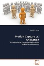 Motion Capture vs. Animation