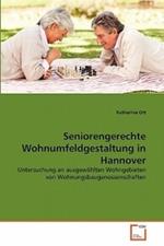 Seniorengerechte Wohnumfeldgestaltung in Hannover