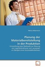 Planung der Materialbereitstellung in der Produktion