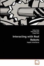 Interacting with Real Robots