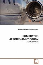 Combustor Aerodynamics Study