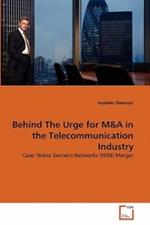 Behind The Urge for M&A in the Telecommunication Industry