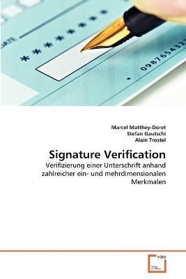 Signature Verification - Marcel Matthey-Doret,Stefan Gautschi,Alain Trostel - cover