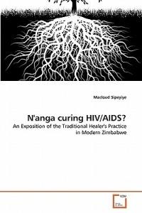 N'anga curing HIV/AIDS? - Macloud Sipeyiye - cover