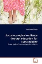 Social-Ecological Resilience Through Education for Sustainability