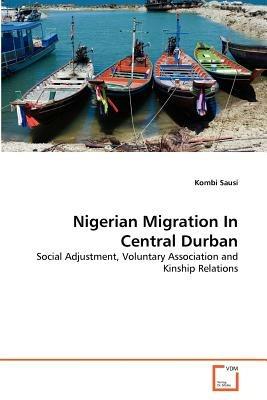 Nigerian Migration In Central Durban - Kombi Sausi - cover